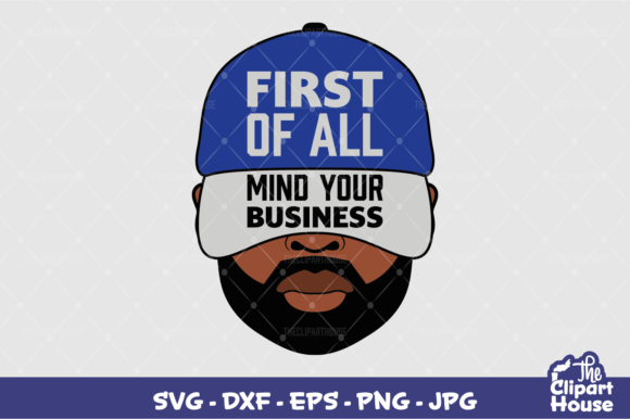 First of All Mind Your Business Man: A Strategic Asset for Modern Creators and Entrepreneurs