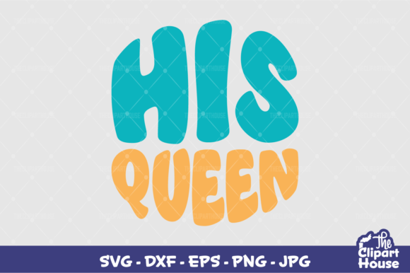 His Queen: Redefining Personal Expression Through Modern Digital Design